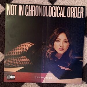 Not In Chronological Order by Julia Michaels Vinyl